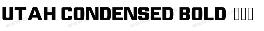 Utah Condensed Bold字体转换